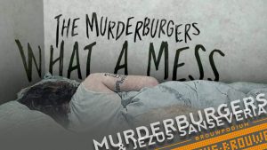 murderburgers live